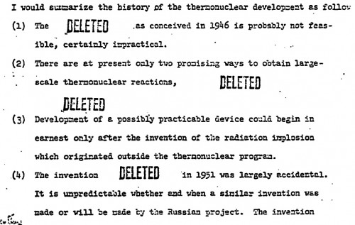From Hans Bethe's "Memorandum on the History of the Thermonuclear Program" (1952), which features some really provocative DELETED stamps. A minimally-redacted version assembled from many differently redacted copies by Chuck Hansen is available here.