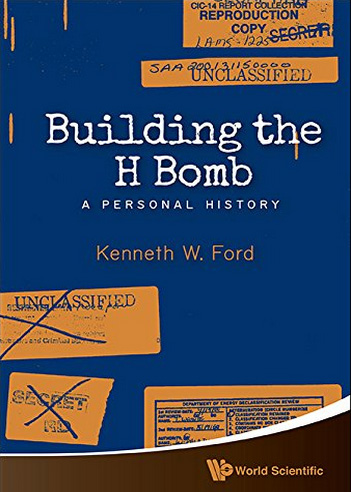 Ken Ford Building the H-bomb