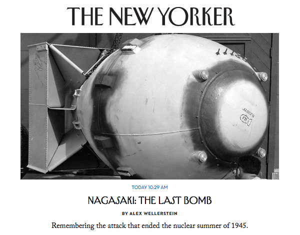 New Yorker - Nagasaki - The Last Bomb