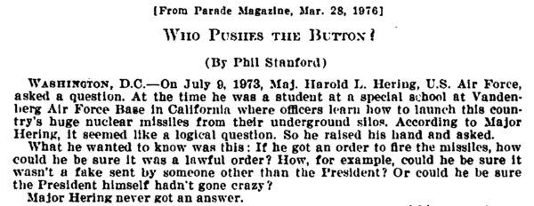 "Who pushes the button?" An article from Parade attached to Congressional hearings on Presidential authority and First Use from 1976.