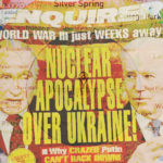 NUKEMAP superimposed over an issue of the National Enquirer from March 2022